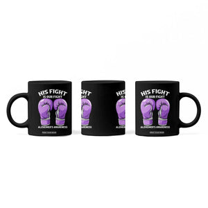 Purple Boxing Gloves Alzheimers Support Coffee Mug His Fight Our Fight