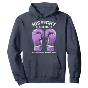 Purple Boxing Gloves Alzheimers Support Hoodie His Fight Our Fight