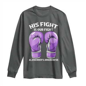 Purple Boxing Gloves Alzheimers Support Long Sleeve Shirt His Fight Our Fight