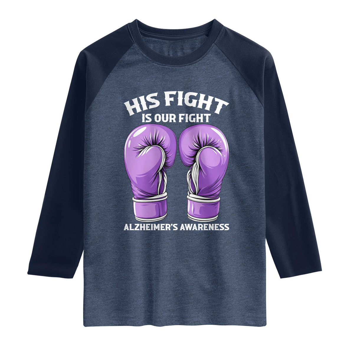 Purple Boxing Gloves Alzheimers Support Raglan Shirt His Fight Our Fight
