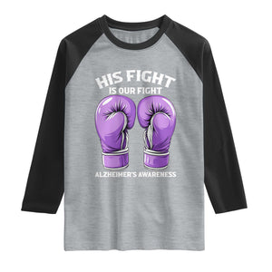 Purple Boxing Gloves Alzheimers Support Raglan Shirt His Fight Our Fight