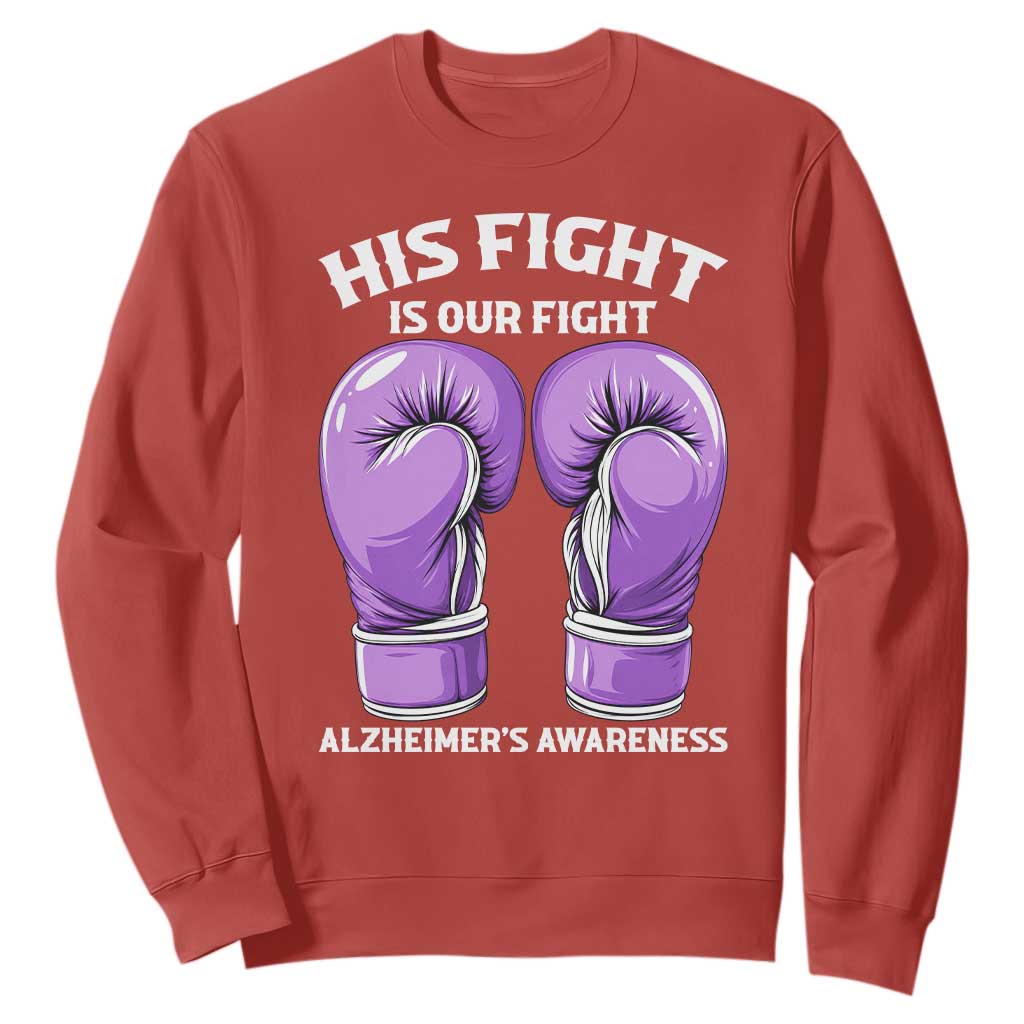 Purple Boxing Gloves Alzheimers Support Sweatshirt His Fight Our Fight