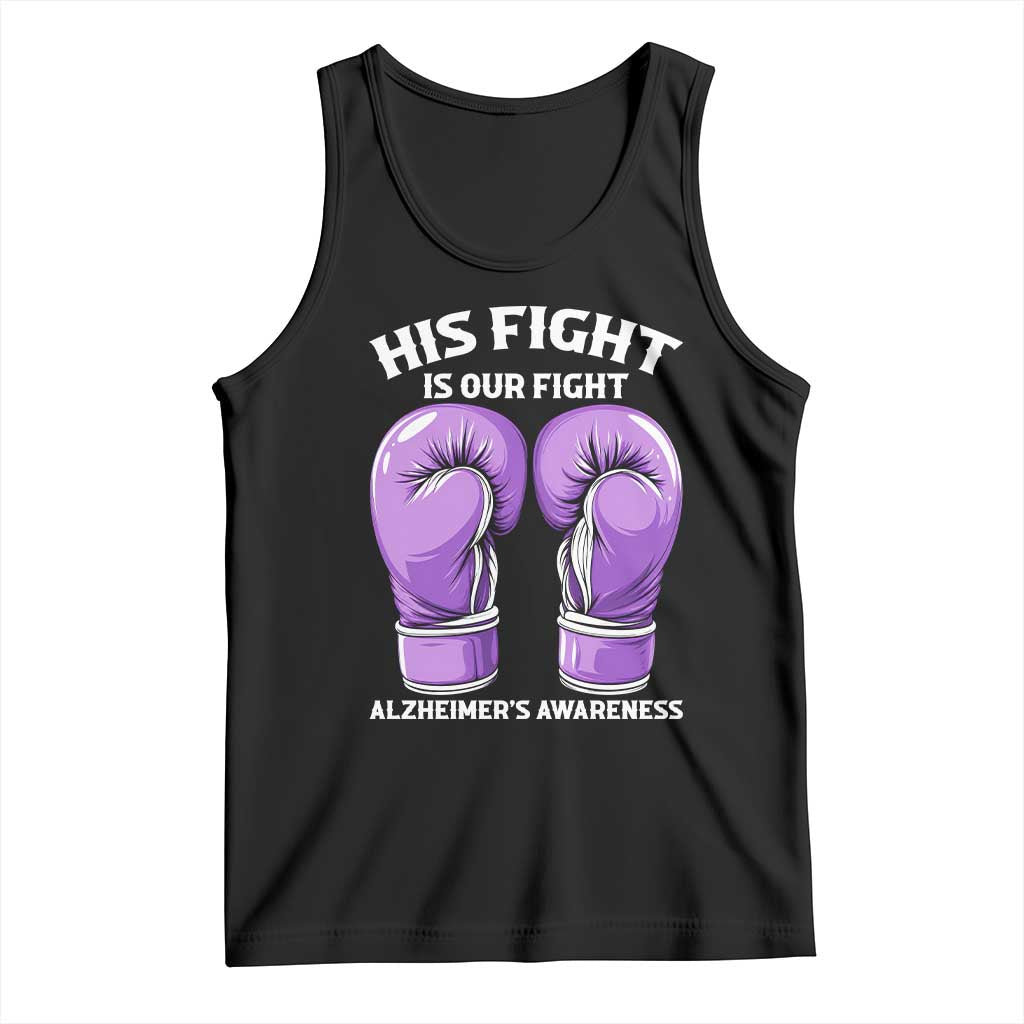 Purple Boxing Gloves Alzheimers Support Tank Top His Fight Our Fight TS12 Black Print Your Wear