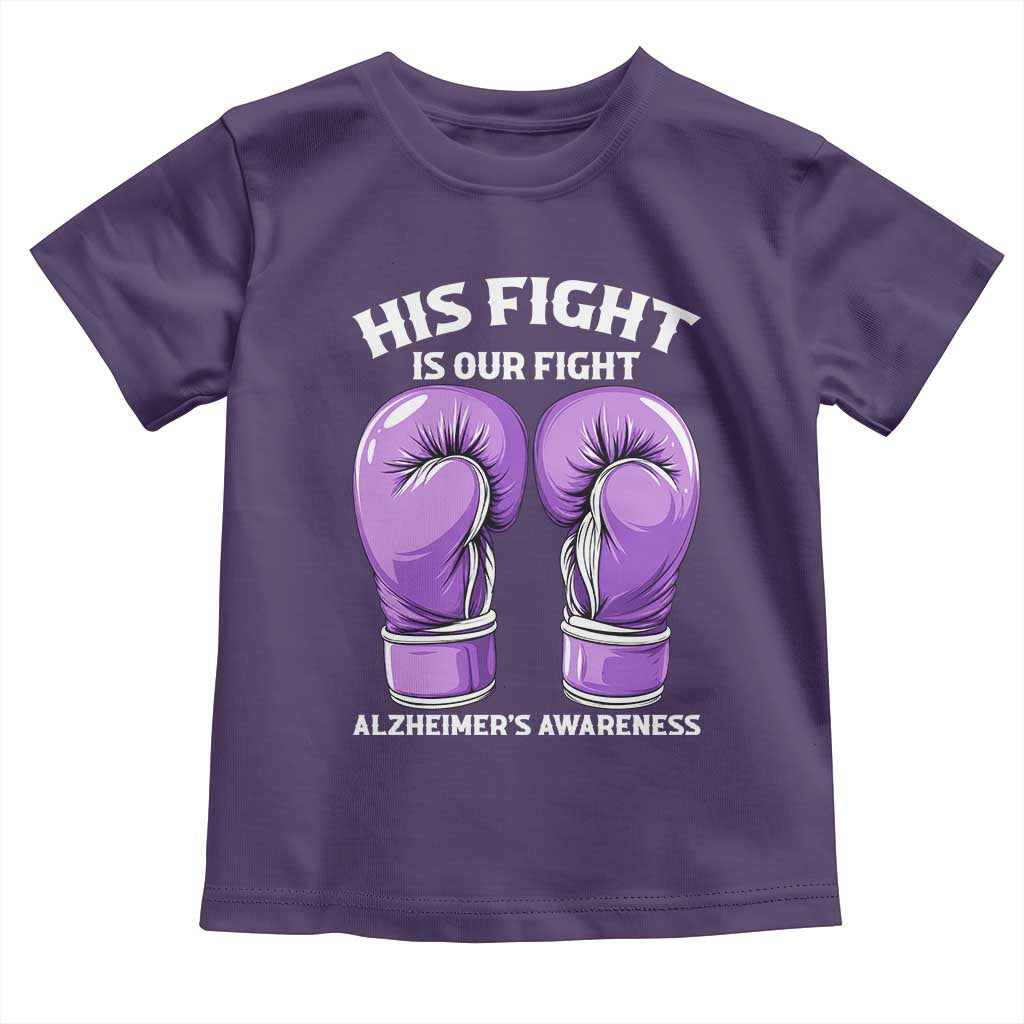 Purple Boxing Gloves Alzheimers Support Toddler T Shirt His Fight Our Fight
