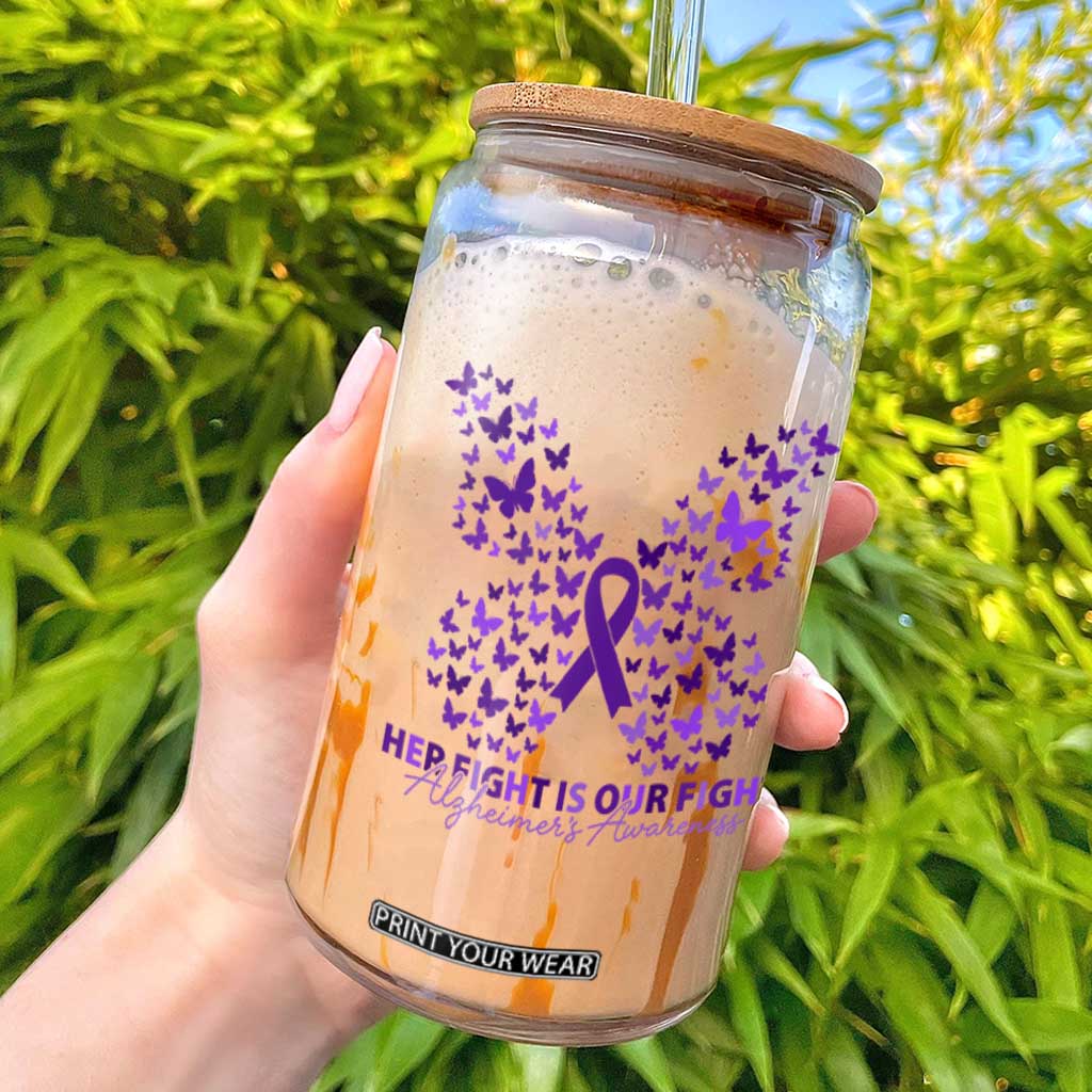 Alzheimers Awareness Butterfly Support Gift Glass Can Her Fight Our Fight TS12 White Print Your Wear