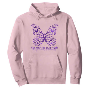 Alzheimers Awareness Butterfly Support Gift Hoodie Her Fight Our Fight