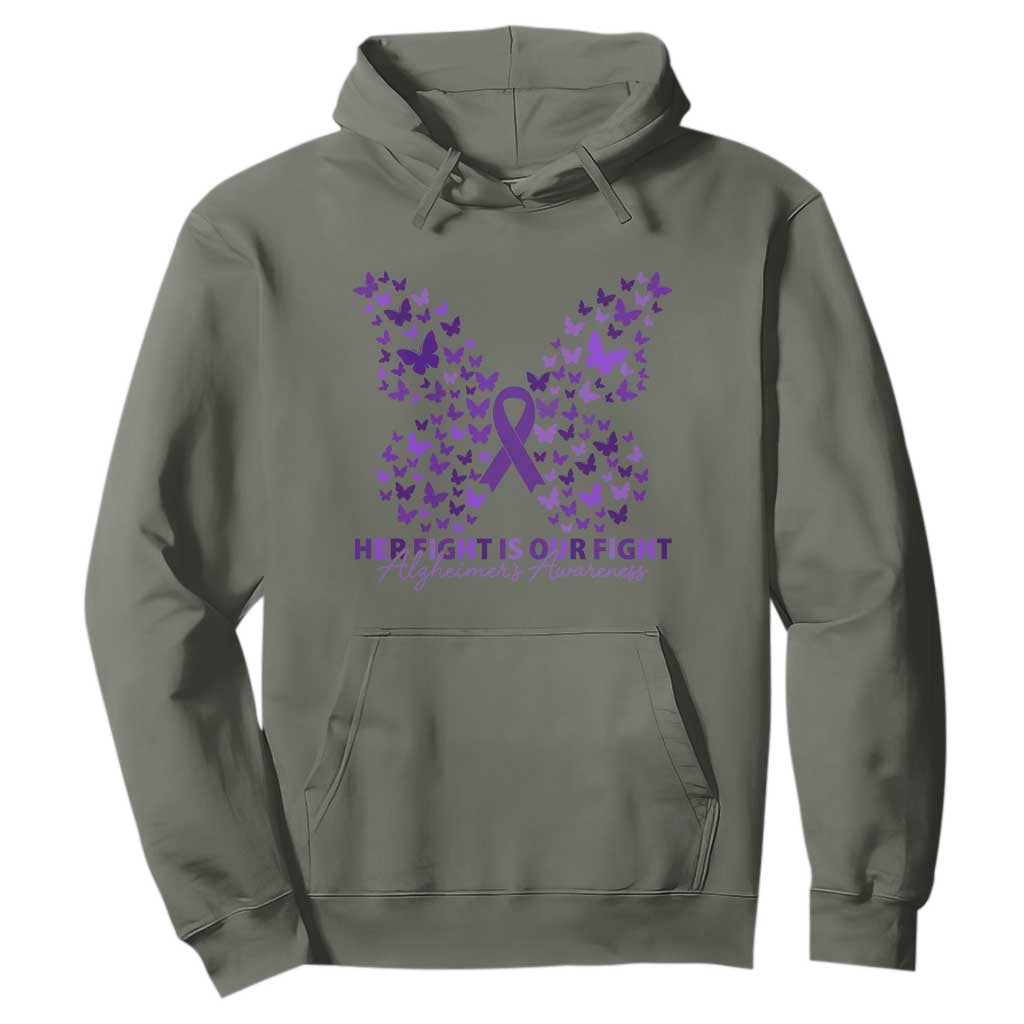Alzheimers Awareness Butterfly Support Gift Hoodie Her Fight Our Fight