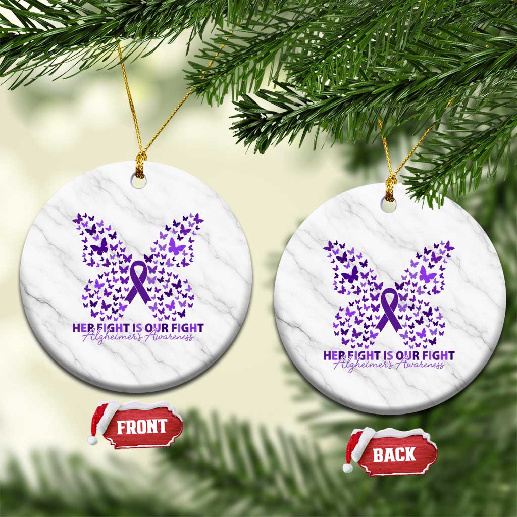 Alzheimers Awareness Butterfly Support Gift Ceramic Ornament Her Fight Our Fight TS12 1pc White Marble Print Your Wear