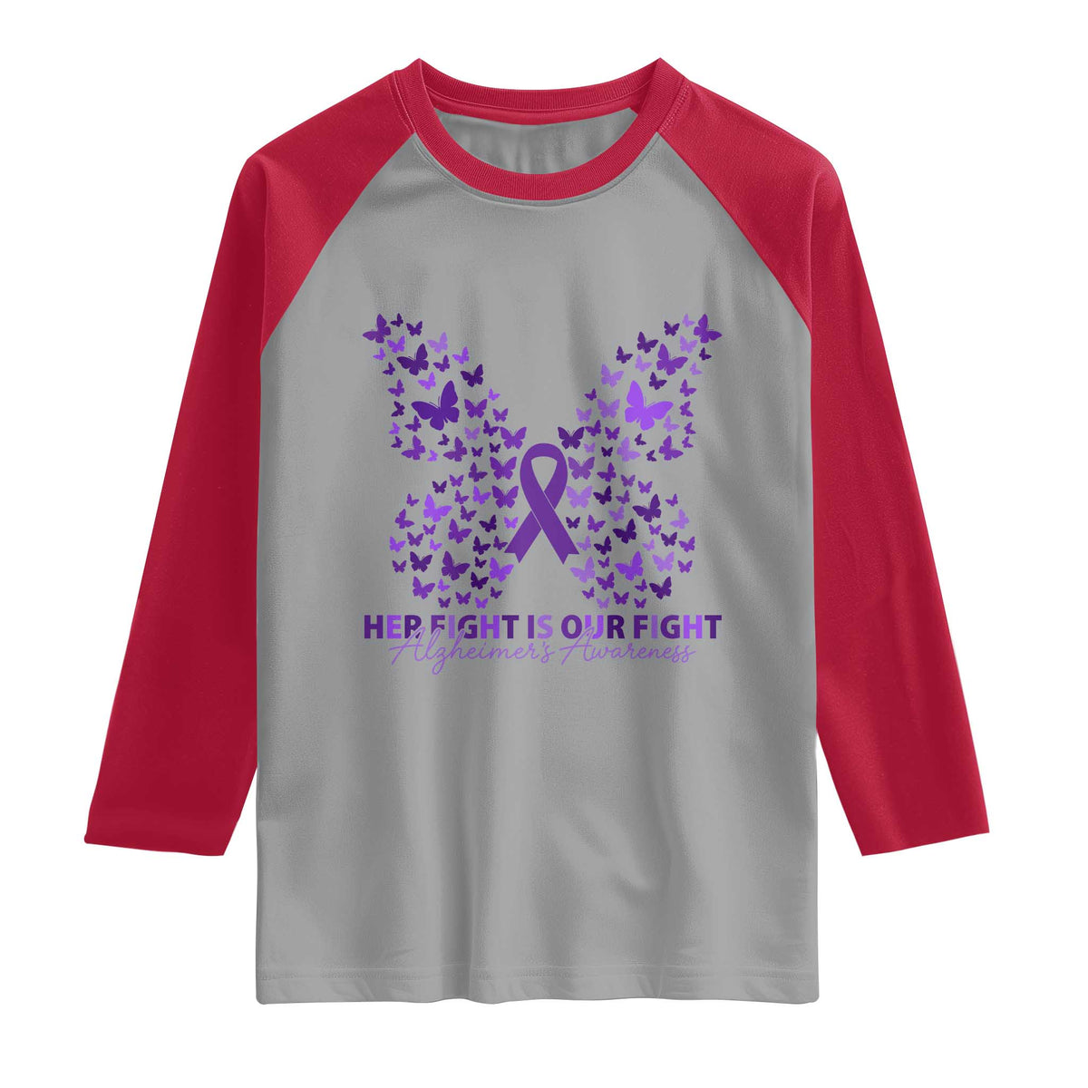 Alzheimers Awareness Butterfly Support Gift Raglan Shirt Her Fight Our Fight