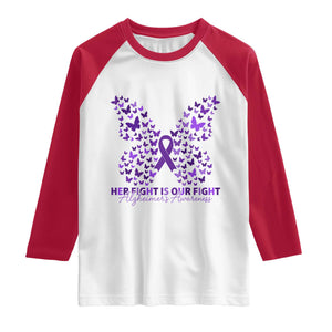 Alzheimers Awareness Butterfly Support Gift Raglan Shirt Her Fight Our Fight