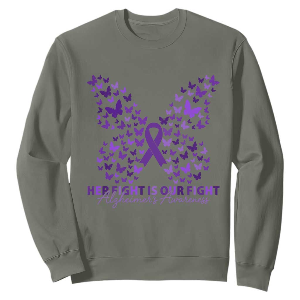 Alzheimers Awareness Butterfly Support Gift Sweatshirt Her Fight Our Fight
