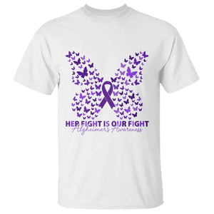 Alzheimers Awareness Butterfly Support Gift T Shirt Her Fight Our Fight