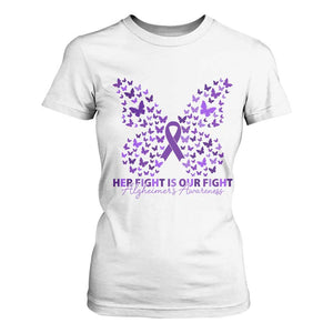 Alzheimers Awareness Butterfly Support Gift T Shirt For Women Her Fight Our Fight