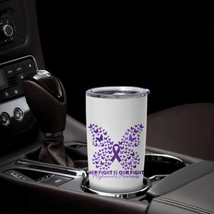 Alzheimers Awareness Butterfly Support Gift Tumbler Cup Her Fight Our Fight