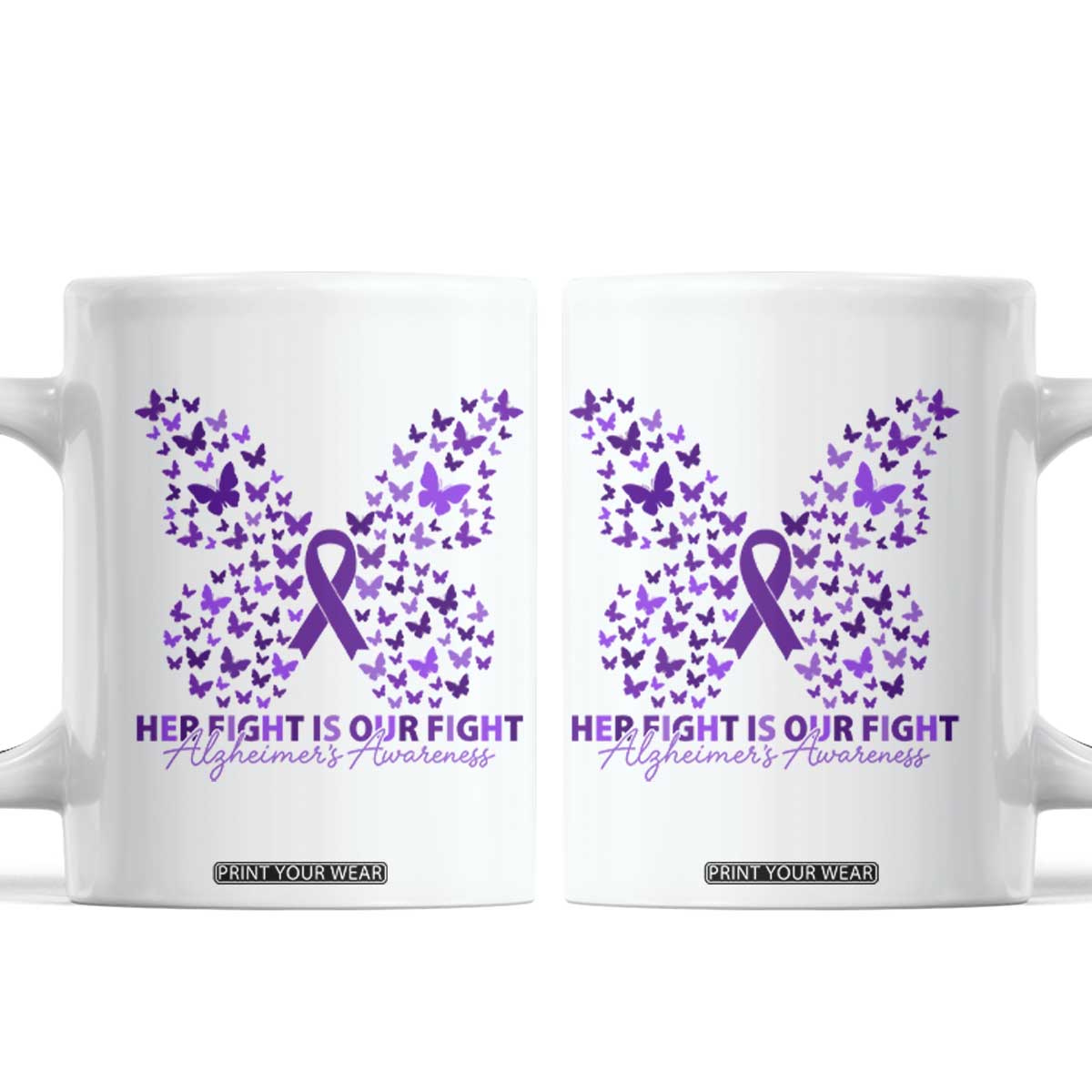 Alzheimers Awareness Butterfly Support Gift Coffee Mug Her Fight Our Fight TS12 White Print Your Wear
