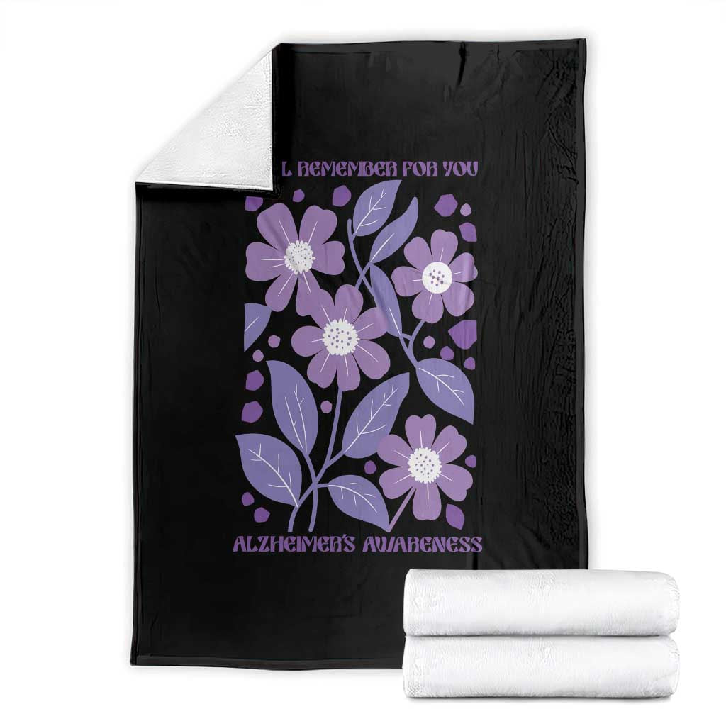 Alzheimers Purple Floral Retro Graphic Throw Blanket I Will Remember For You TS12 Black Print Your Wear
