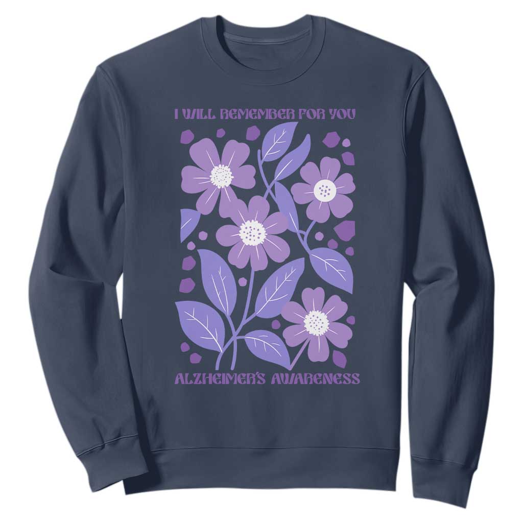 Alzheimers Purple Floral Retro Graphic Sweatshirt I Will Remember For You