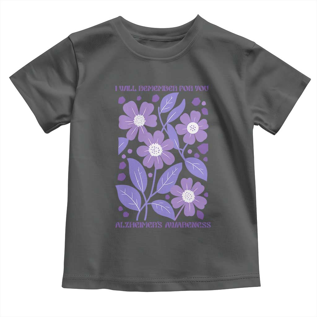 Alzheimers Purple Floral Retro Graphic Toddler T Shirt I Will Remember For You