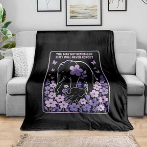 Elephant Alzheimers Purple Floral Support Throw Blanket You May Not Remember But I Will Never Forget