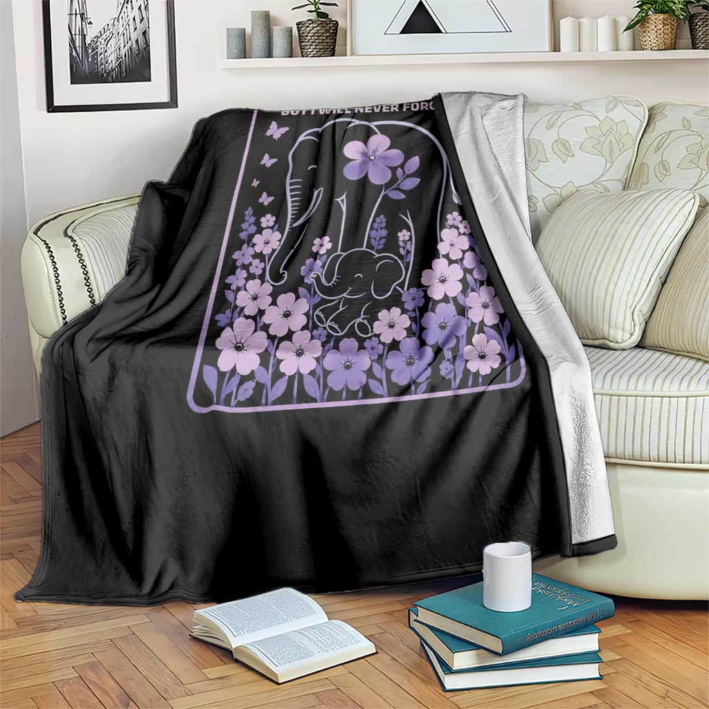 Elephant Alzheimers Purple Floral Support Throw Blanket You May Not Remember But I Will Never Forget