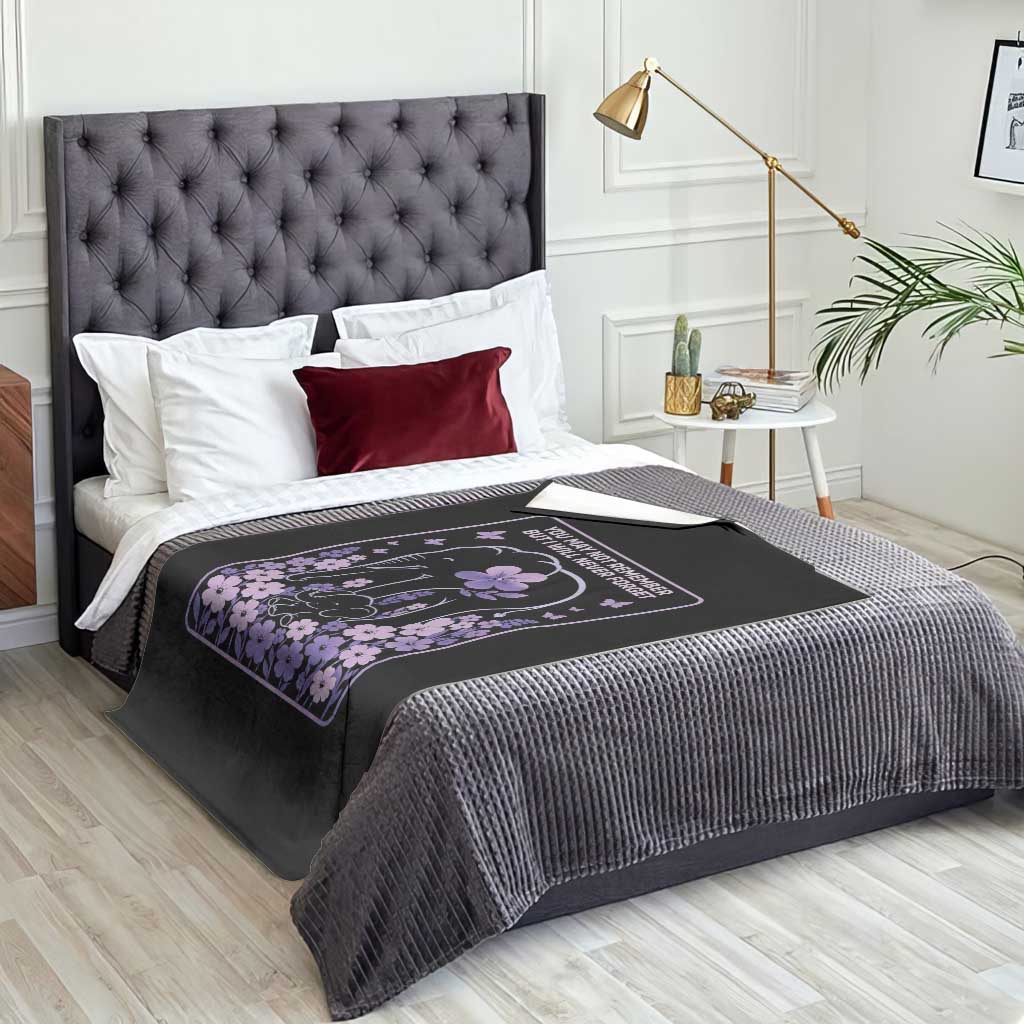 Elephant Alzheimers Purple Floral Support Throw Blanket You May Not Remember But I Will Never Forget