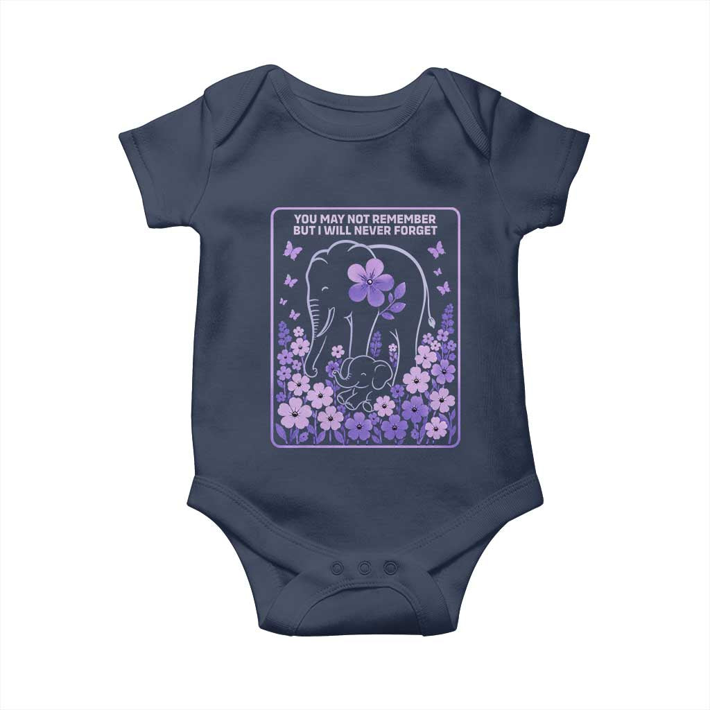Elephant Alzheimers Purple Floral Support Baby Onesie You May Not Remember But I Will Never Forget