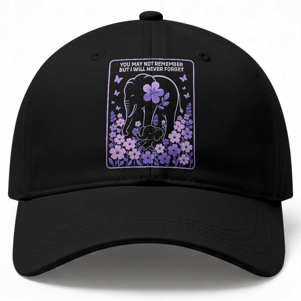 Elephant Alzheimers Purple Floral Support Baseball Cap You May Not Remember But I Will Never Forget TS12 Print Your Wear