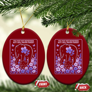 Elephant Alzheimers Purple Floral Support Ceramic Ornament You May Not Remember But I Will Never Forget