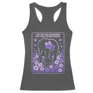 Elephant Alzheimers Purple Floral Support Racerback Tank Top You May Not Remember But I Will Never Forget