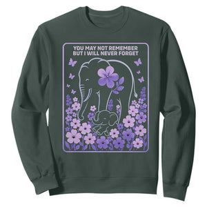 Elephant Alzheimers Purple Floral Support Sweatshirt You May Not Remember But I Will Never Forget