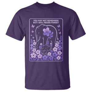 Elephant Alzheimers Purple Floral Support T Shirt You May Not Remember But I Will Never Forget