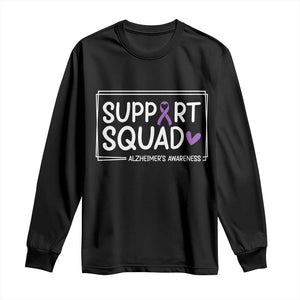 Support Squad Alzheimers Long Sleeve Shirt Purple Ribbon Hope Strength Love
