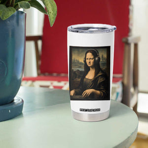 Funny Mona Lisa Bass Face Tumbler Cup Vintage DJ Producer Music Lover Gift