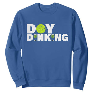 Pickleball Lover Sweatshirt Day Dinking Drinking Gift TS12 Royal Blue Print Your Wear