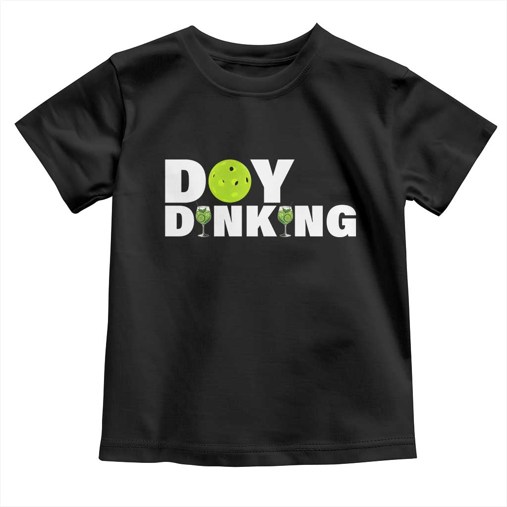 Pickleball Lover Toddler T Shirt Day Dinking Drinking Gift TS12 Black Print Your Wear