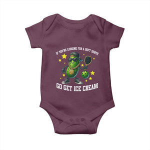 Funny Pickle Playing Pickleball Baby Onesie If You Want Soft Serve Eat Ice Cream TS12 Maroon Print Your Wear