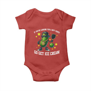 Funny Pickle Playing Pickleball Baby Onesie If You Want Soft Serve Eat Ice Cream TS12 Red Print Your Wear