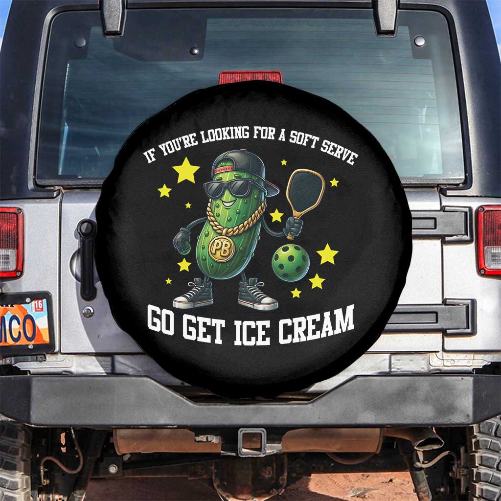 Funny Pickle Playing Pickleball Spare Tire Cover If You Want Soft Serve Eat Ice Cream TS12 No hole Black Print Your Wear