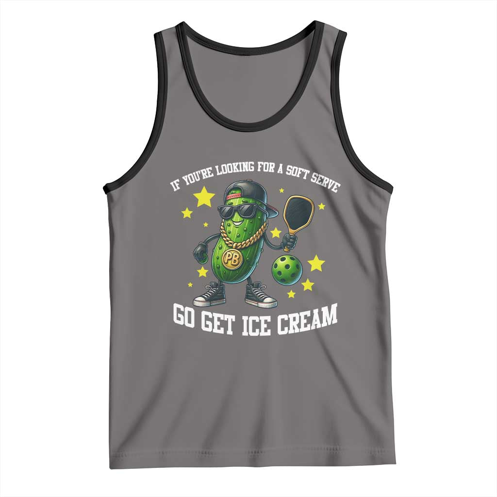 Funny Pickle Playing Pickleball Tank Top If You Want Soft Serve Eat Ice Cream TS12 Deep Heather Black Print Your Wear