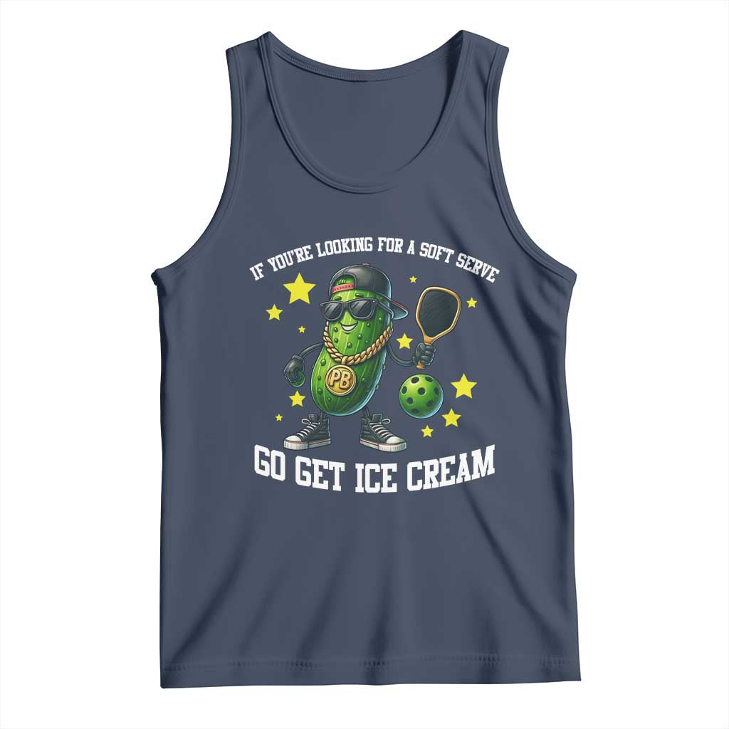 Funny Pickle Playing Pickleball Tank Top If You Want Soft Serve Eat Ice Cream TS12 Navy Print Your Wear
