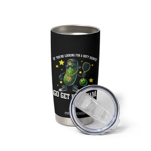 Funny Pickle Playing Pickleball Tumbler Cup If You Want Soft Serve Eat Ice Cream TS12 Print Your Wear