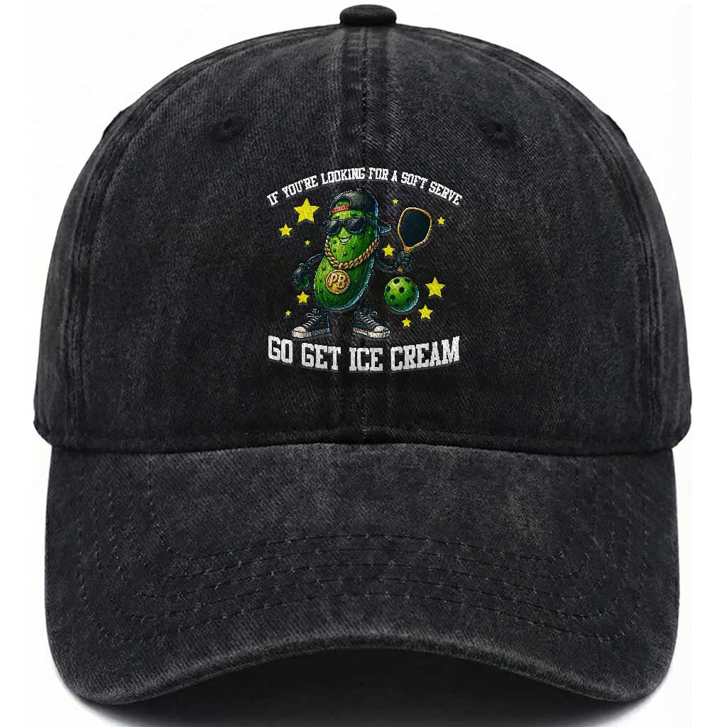 Funny Pickle Playing Pickleball Washed Cotton Baseball Cap If You Want Soft Serve Eat Ice Cream TS12 Print Your Wear