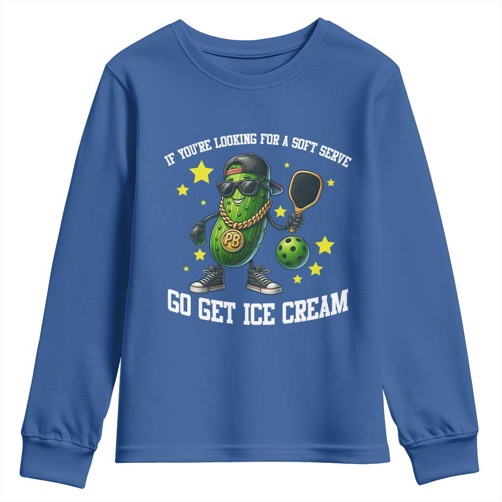 Funny Pickle Playing Pickleball Youth Sweatshirt If You Want Soft Serve Eat Ice Cream TS12 Royal Blue Print Your Wear