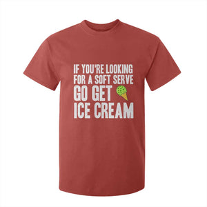 If You Are Looking For A Soft Serve Go Get Ice Cream T Shirt For Kid Funny Pickleball Lover TS12 Red Print Your Wear