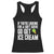 If You Are Looking For A Soft Serve Go Get Ice Cream Racerback Tank Top Funny Pickleball Lover TS12 Black Print Your Wear