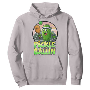 Funny Pickleball Lover Hoodie Pickle Ballin Quote TS12 Ice Gray Print Your Wear
