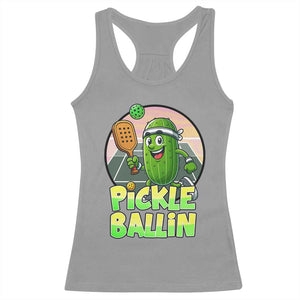Funny Pickleball Lover Racerback Tank Top Pickle Ballin Quote TS12 Sport Gray Print Your Wear