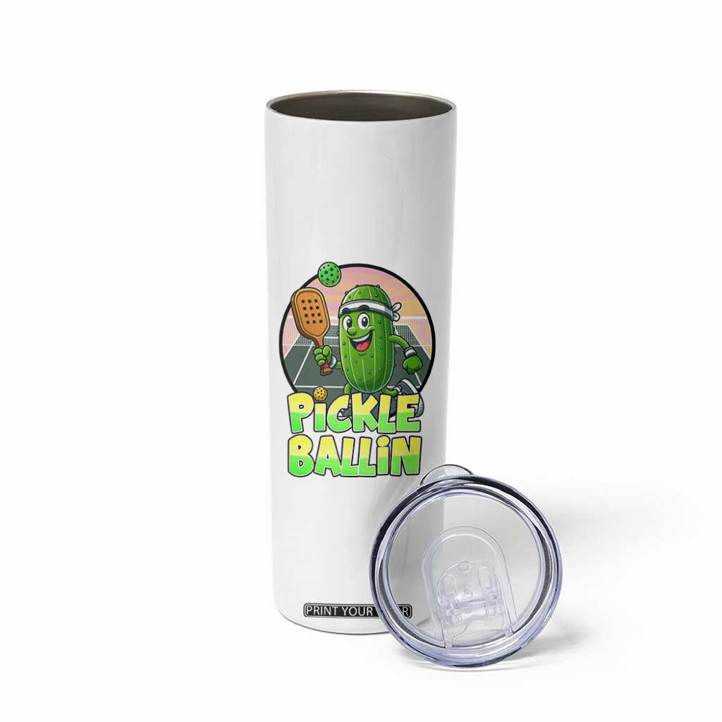 Funny Pickleball Lover Skinny Tumbler Pickle Ballin Quote TS12 Print Your Wear