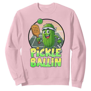 Funny Pickleball Lover Sweatshirt Pickle Ballin Quote TS12 Light Pink Print Your Wear