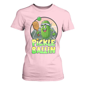 Funny Pickleball Lover T Shirt For Women Pickle Ballin Quote TS12 Light Pink Print Your Wear